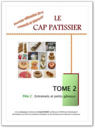 Tome 2 CAP Pâtissier